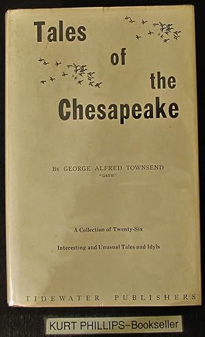 Seller image for Tales of the Chesapeake (Tidewater Publishers First Printing) for sale by Kurtis A Phillips Bookseller