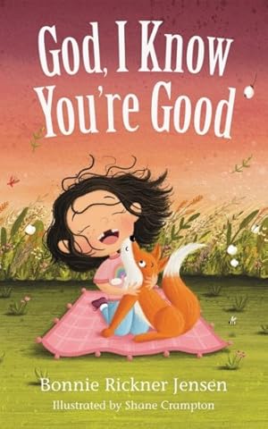 Seller image for God, I Know You're Good for sale by GreatBookPrices