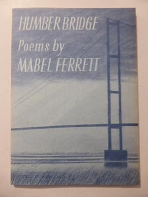 Seller image for Humber Bridge: Poems for sale by Idle Booksellers PBFA