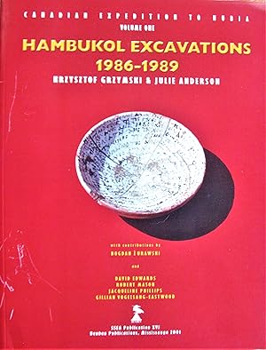 Seller image for Canadian Expedition to Nubia I: Hambukol Excavations 1986-1989: Vol 1 for sale by Ken Jackson