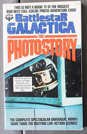 Seller image for BATTLESTAR GALACTICA -THE PHOTOSTORY - Full-color Photo Adventure with More Than 700 Exciting Live-Action Scenes. for sale by Comic World