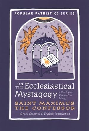 Immagine del venditore per On the Ecclesiastical Mystagogy venduto da GreatBookPrices