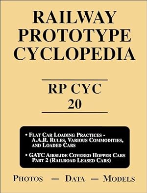 Railway Prototype Cyclopedia Volume 20 (reprint by SilverLake Images)