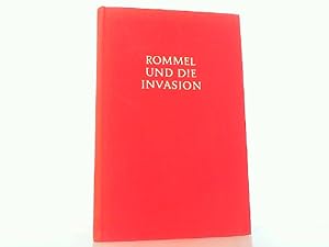 Rommel und die Invasion. Erinnerungen.