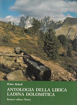 Bild des Verkufers fr Antologia della lirica ladina dolomitica (Italiano - Ladino) zum Verkauf von Versandantiquariat Nussbaum