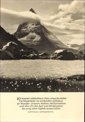 Bild des Verkufers fr Ansichtskarte / Postkarte Zermatt Kanton Wallis, Matterhorn, Es kommt nichts Neues, Nein, erwarte nichts - Gedicht Gottfried Unterdrfer zum Verkauf von akpool GmbH