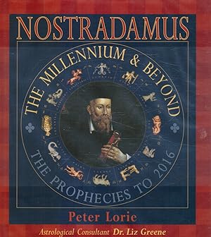Seller image for Nostradamus - the Millennium and Beyond: the Prophecies to 2016 for sale by Bookshop Baltimore