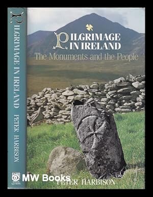 Imagen del vendedor de Pilgrimage in Ireland: the monuments & the people a la venta por MW Books Ltd.