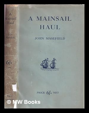 Bild des Verkufers fr A mainsail haul / Frontispiece by Jack B. Yeats zum Verkauf von MW Books Ltd.