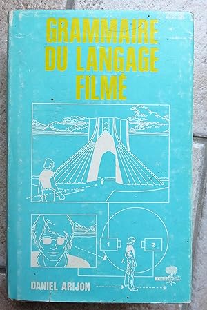 Seller image for Grammaire du langage film : Encyclopdie de la mise en scne for sale by la petite boutique de bea
