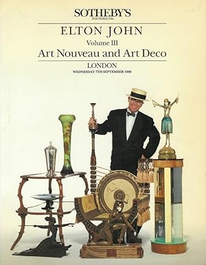 Seller image for *SOTHEBY'S. Elton John. Volume III Art Nouveau and Art Deco, london, Wednesday 7th September 1988 for sale by Librairie Archaion