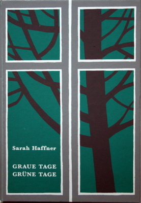 Seller image for Graue Tage, grne Tage : Gedichte ; Siebdrucke. [Hrsg. Neue Ges. fr Literatur e.V.] / Edition Mariannenpresse ; [9] for sale by Galerie Joy Versandantiquariat  UG (haftungsbeschrnkt)