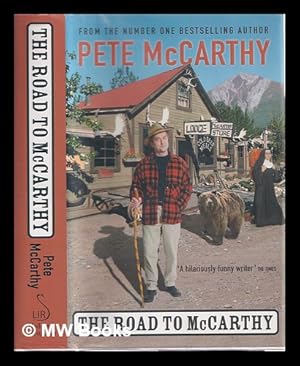 Image du vendeur pour The road to McCarthy / Pete McCarthy mis en vente par MW Books Ltd.