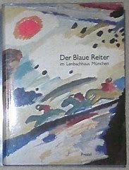 Der Blaue Reiter im Lenbachhaus München (German)