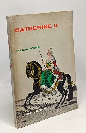 Bild des Verkufers fr Catherine II zum Verkauf von crealivres