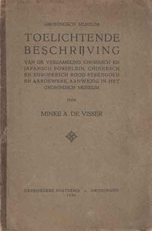 Toelichtende beschrijving van de verzameling Chineesch en Japansch porselein, Chineesch en Europe...