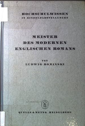 Seller image for Meister des modernen englischen Romans: Dickens - Galsworty-H. G. Wells - Joseph Conrad - Virginia Woolf-. for sale by books4less (Versandantiquariat Petra Gros GmbH & Co. KG)
