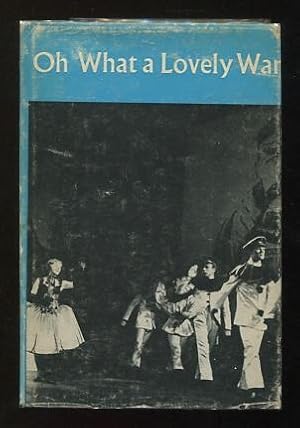 Seller image for Oh What a Lovely War for sale by ReadInk, ABAA/IOBA
