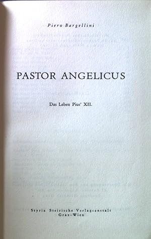 Bild des Verkufers fr Pastor Angelicus: das Leben Pius' XII. zum Verkauf von books4less (Versandantiquariat Petra Gros GmbH & Co. KG)