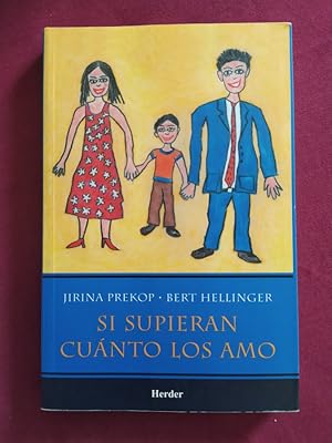 Seller image for Si supieran cunto los amo for sale by Libreria Anticuaria Camino de Santiago