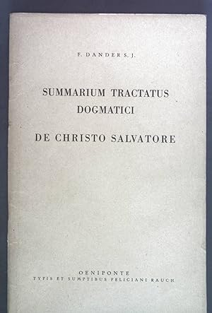 Seller image for Summarium tractatus dogmatici. De Christo Salvatore. for sale by books4less (Versandantiquariat Petra Gros GmbH & Co. KG)