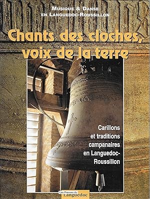 Chants des cloches, voix de la terre