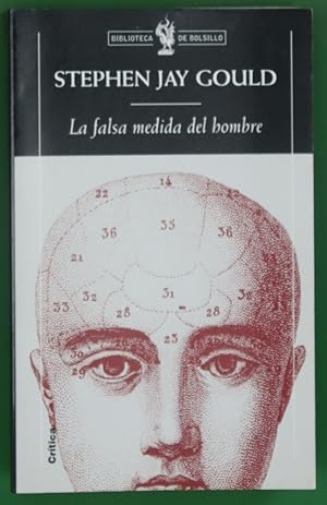 Imagen del vendedor de La falsa medida del hombre a la venta por Librera Alonso Quijano