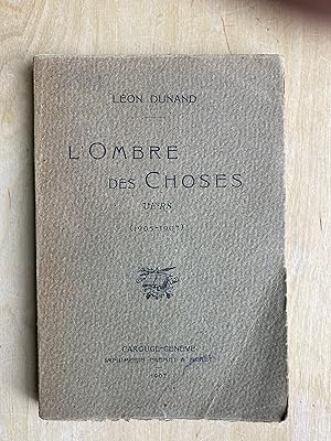 L'ombre des choses. Vers (1905-1907).