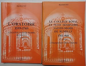 L’ORATOIRE 1599-1769 - Le COLLÈGE ROYAL et petit Séminaire sainte-Marie de RUMILLY