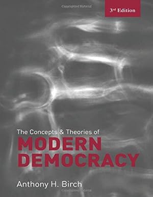 Bild des Verkufers fr The Concepts and Theories of Modern Democracy zum Verkauf von WeBuyBooks
