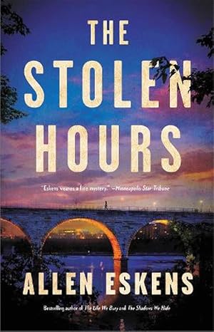 Seller image for The Stolen Hours (Hardcover) for sale by Grand Eagle Retail