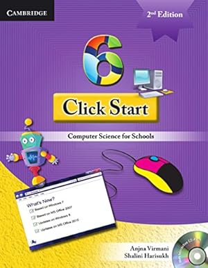 Bild des Verkufers fr Click Start Level 6 Student's Book with CD-ROM: Computer Science for Schools (CBSE - Computer Science) zum Verkauf von WeBuyBooks