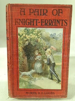 Bild des Verkufers fr A Pair of Knight-Errants zum Verkauf von World of Rare Books