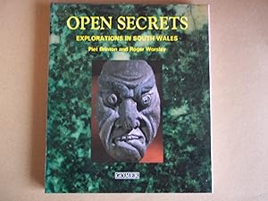 Bild des Verkufers fr Open Secrets. Rxplorations in South Wales. zum Verkauf von Carmarthenshire Rare Books