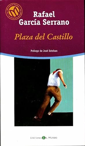 Bild des Verkufers fr Plaza des Castillo - Rafael Garcia Serrano zum Verkauf von Book Hmisphres