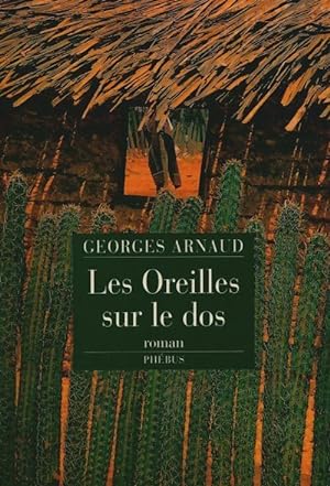 Bild des Verkufers fr Les oreilles sur le dos - Georges Arnaud zum Verkauf von Book Hmisphres