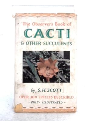 Seller image for The Observer's Book of Cacti and Other Succulents for sale by World of Rare Books