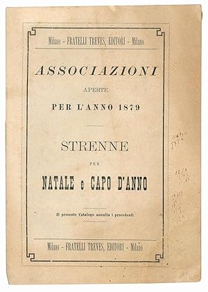 Immagine del venditore per Associazioni aperte per l'anno 1879. Strenne per Natale e Capo d'Anno. venduto da Libreria Alberto Govi di F. Govi Sas