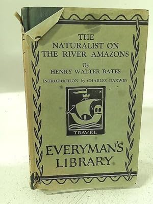 Image du vendeur pour The Naturalist of the River Amazon mis en vente par World of Rare Books