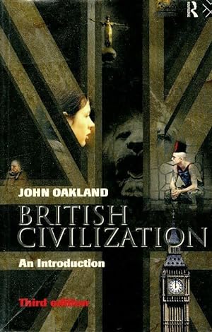 British civilization : An introduction - John Oakland