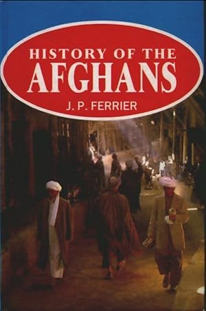 Image du vendeur pour History of the afghans - J.P. Ferrier mis en vente par Book Hmisphres