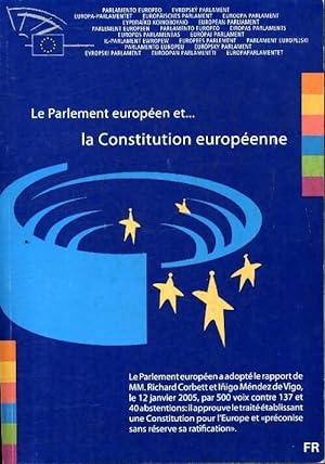 Le parlement europ en et la constitution europ enne - Collectif