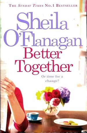 Imagen del vendedor de Better together - Sheila O'Flanagan a la venta por Book Hmisphres