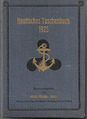 Nautisches Taschenbuch 1925