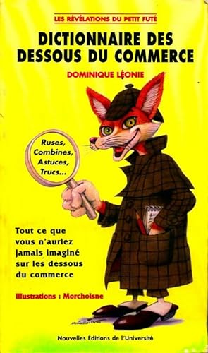 Dictionnaire des dessous du commerce - Dominique L?onie
