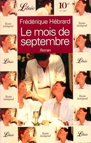 Image du vendeur pour Le mois de septembre - Fr?d?rique H?brard mis en vente par Book Hmisphres