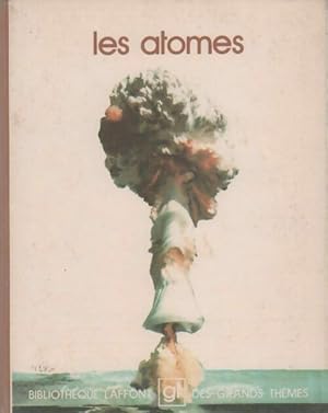 Les atomes - Collectif