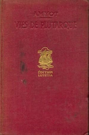 Seller image for Les vies des hommes illustres de Plutarque Tome II - Amyot for sale by Book Hmisphres