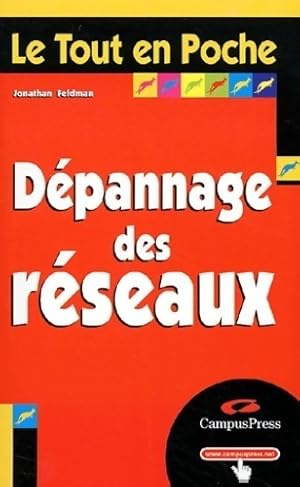 Image du vendeur pour D?pannage des r?seaux - Jonathan Feldman mis en vente par Book Hmisphres