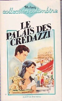 Image du vendeur pour Le palais des Credazzi - Marina Thomas mis en vente par Book Hmisphres